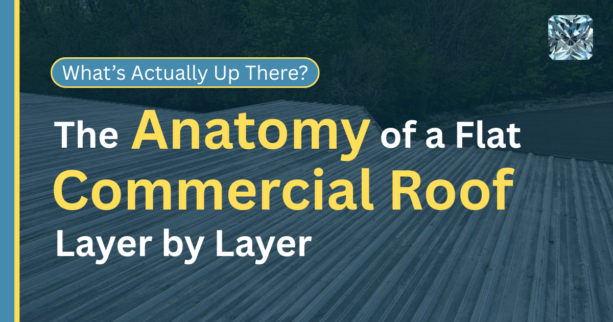 The Anatomy of a Flat Commercial Roof Layer by Layer: What's Actually Up There?