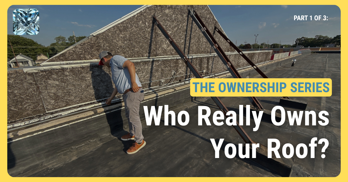 Who Really Owns Your Roof?