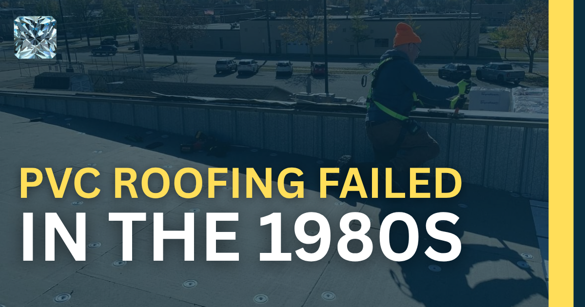 PVC roofing failed in the 1980s: what the commercial roofing industry learned